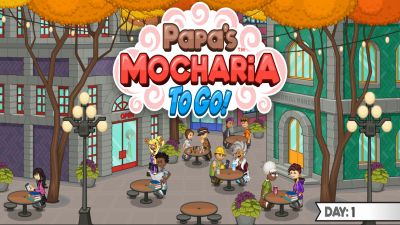 Papa's Mocharia To Go！